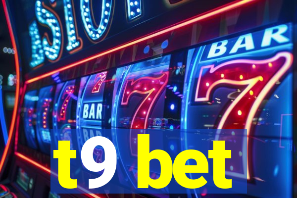 t9 bet